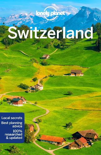 Бумажная книга «Lonely Planet Switzerland», авторов Бенедикт Уокер, Крейг Маклахлан, Грегор Кларк, Керри Уокер - фото №1
