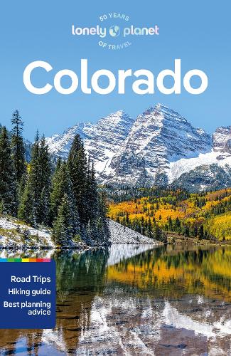 Паперова книга «Lonely Planet Colorado», авторів Емі Хеккель, Крістофер Піттс, Лайза Прадо - фото №1