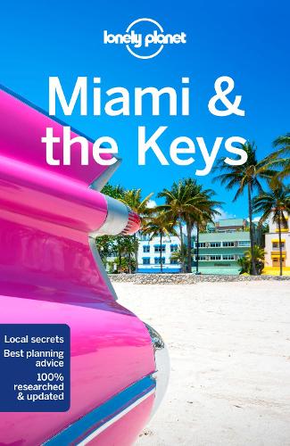 Паперова книга «Lonely Planet Miami & the Keys», авторів Адам Карлін, Ентоні Гем, Реджис Сент-Луіс - фото №1