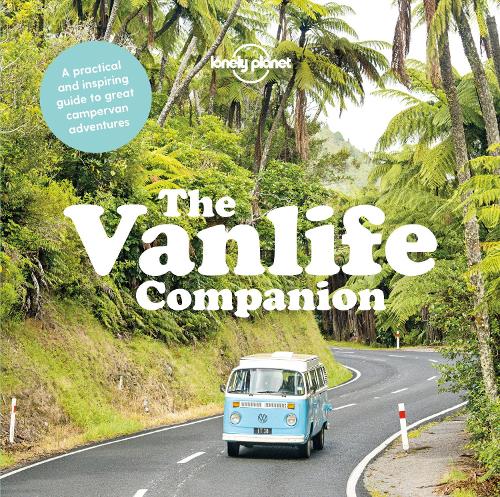 Бумажная книга «Lonely Planet The Vanlife Companion», автор Lonely Planet - фото №1