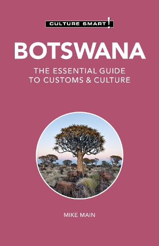 Бумажная книга «Botswana - Culture Smart!: The Essential Guide to Customs & Culture», автор Майкл Мэйн - фото №1