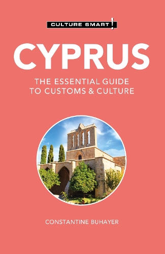 Бумажная книга «Cyprus - Culture Smart!: The Essential Guide to Customs & Culture», автор Константин Бухайер - фото №1