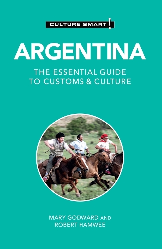 Бумажная книга «Argentina - Culture Smart!: The Essential Guide to Customs & Culture», авторов Мэри Годвард, Роберт Хамви - фото №1
