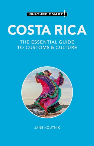 Бумажная книга «Costa Rica - Culture Smart!: The Essential Guide to Customs & Culture», авторов Джейн Коутник, Рассел Мэддикс - фото №1