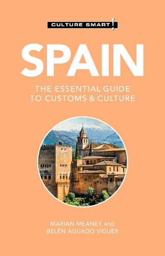 Бумажная книга «Spain - Culture Smart!: The Essential Guide to Customs & Culture», авторов Белен Агуадо Вигуэр, Мариан Меани - фото №1