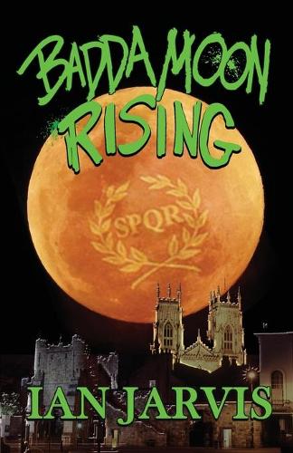 Бумажная книга «Badda Moon Rising (Bernie Quist Book 4)», автор Ян Джарвис - фото №1