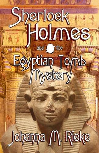 Бумажная книга «Sherlock Holmes and The Egyptian Tomb Mystery», автор Йоханна Рике - фото №1