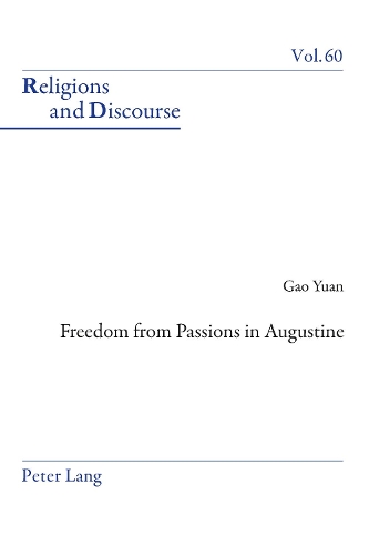 Паперова книга «Freedom From Passions in Augustine», автор Юань Гао - фото №1