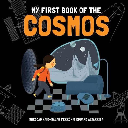 Паперова книга «My First Book of the Cosmos», автор Шеддад Каїд-Салах Феррон - фото №1