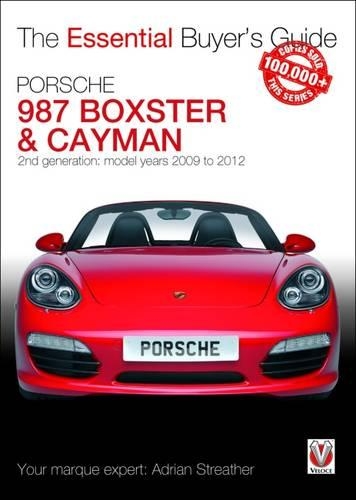 Бумажная книга «Porsche 987 Boxster & Cayman: 2nd Generation - Model Years 2009 to 2012 Boxster, S, Spyder & Black Editions; Cayman, S, R & Black Editions», автор Адриан Стрейтер - фото №1