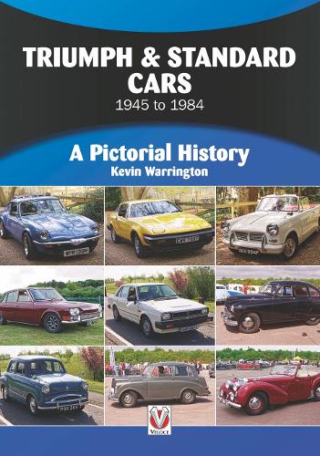 Бумажная книга «Triumph & Standard Cars 1945 to 1984: A Pictorial History», автор Кевин Уоррингтон - фото №1