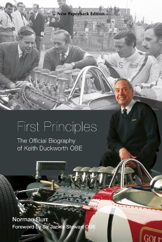 Бумажная книга «First Principles: The Official Biography of Keith Duckworth», автор Норман Берр - фото №1