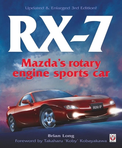 Паперова книга «RX-7 Mazda's Rotary Engine Sports Car», автор Брайан Лонг - фото №1