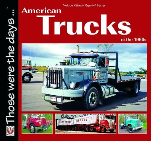 Бумажная книга «American Trucks of the 1960s», автор Норм Морт - фото №1