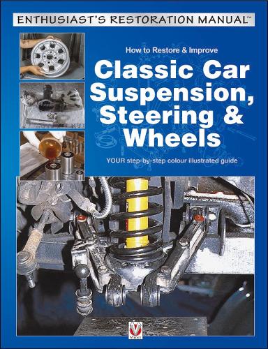Бумажная книга «How to Restore & Improve Classic Car Suspension, Steering & Wheels», автор Джулиан Пэриш - фото №1