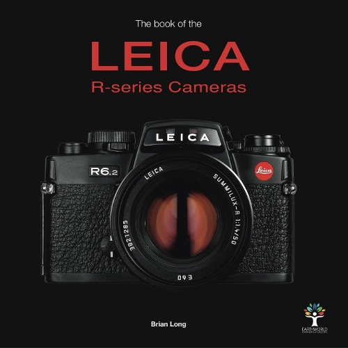 Бумажная книга «The Book of the Leica R-series Cameras», автор Брайан Лонг - фото №1