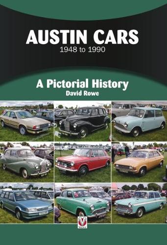 Бумажная книга «Austin Cars 1948 to 1990: A Pictorial History», автор Дэвид Роу - фото №1