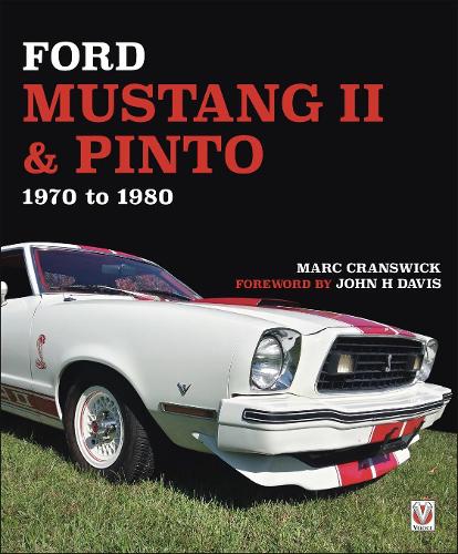 [object Object] «Ford Mustang II & Pinto: 1970 to 1980», автор Марк Крансвік - фото №1