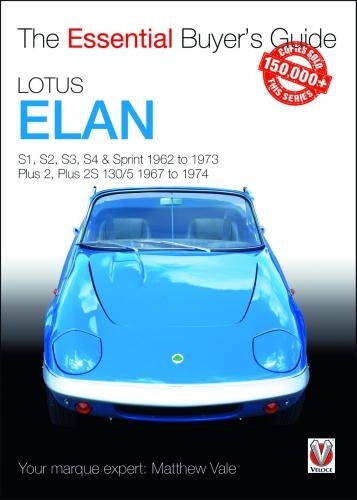 [object Object] «Lotus Elan: S1 to Sprint and Plus 2 to Plus 2s 130/5 1962 to 1974», автор Метью Вейл - фото №1