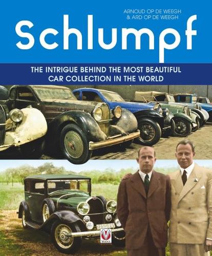 Бумажная книга «Schlumpf - The intrigue behind the most beautiful car collection in the world», авторов Ард оп де Виг, Арнуд оп де Виг - фото №1