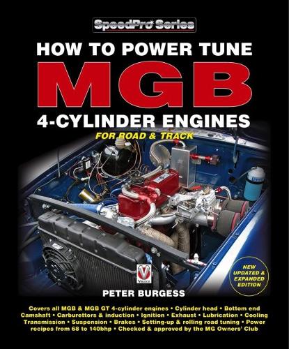 Бумажная книга «How to Power Tune Mgb 4-Cylinder Engines: New Updated & Expanded Edition», автор Питер Берджесс - фото №1