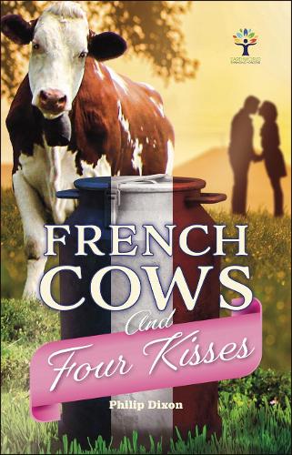 Паперова книга «French Cows and Four Kisses», автор Філіп Діксон - фото №1