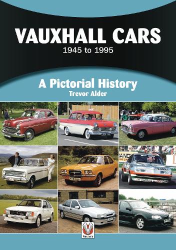 Бумажная книга «Vauxhall Cars 1945 to 1995: A Pictorial History», автор Тревор Олдер - фото №1