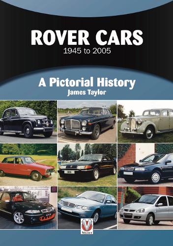Паперова книга «Rover Cars 1945 to 2005: A Pictorial History», автор Джеймс Тейлор - фото №1