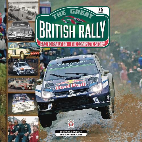 Бумажная книга «The Great British Rally: RAC to Rally GB - the Complete Story», автор Грэм Робсон - фото №1