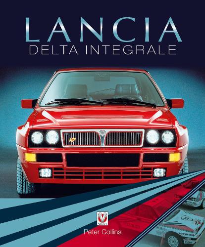 Бумажная книга «Lancia Delta Integrale», автор Питер Коллинз - фото №1