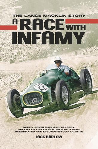 Бумажная книга «A Race with Infamy: The Lance Macklin Story», автор Джек Барлоу - фото №1