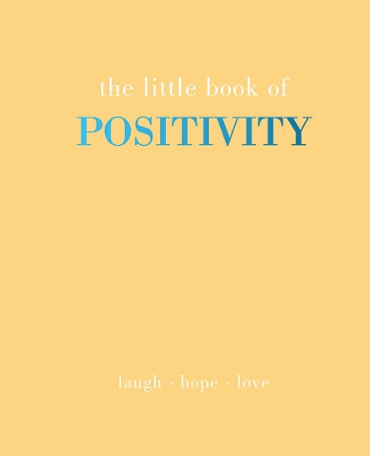 Бумажная книга «The Little Book of Positivity: Laugh | Hope | Love», автор Джоанна Грей - фото №1