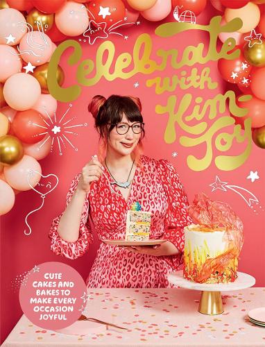 Паперова книга «Celebrate with Kim-Joy: Cute Cakes and Bakes to Make Every Occasion Joyful», автор Кім-Джой - фото №1