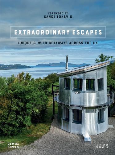 Бумажная книга «Extraordinary Escapes: Unique and Wild Getaways Across the UK», автор Джемма Боус - фото №1