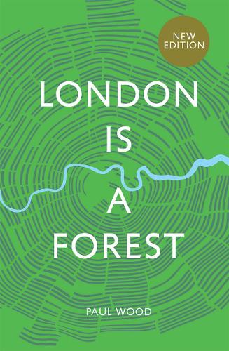 Бумажная книга «London is a Forest», автор Пол Вуд - фото №1