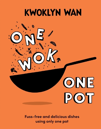 Бумажная книга «One Wok, One Pot: Fuss-free and Delicious Dishes Using Only One Pot», автор Квоклин Ван - фото №1