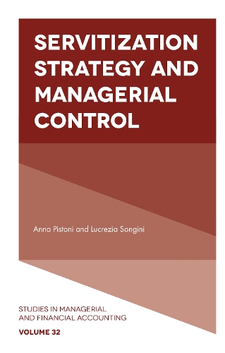 Бумажная книга «Servitization Strategy and Managerial Control», авторов Анна Пистони, Лукреция Сонгини - фото №1