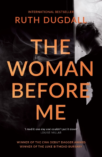 Паперова книга «The Woman Before Me: award-winning psychological thriller with a gripping twist», автор Рут Дагдалл - фото №1