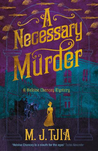Бумажная книга «A Necessary Murder (The Heloise Chancey Mysteries Book 2)», автор М. Дж. Тджиа - фото №1