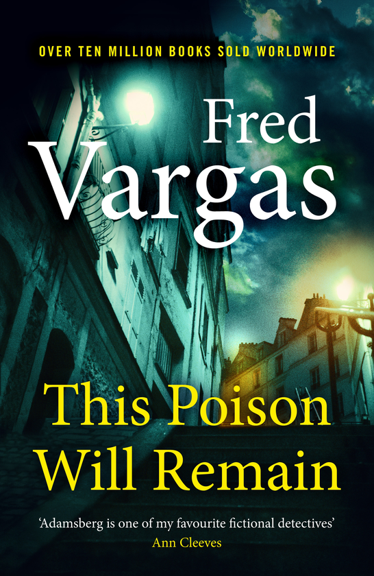 Бумажная книга «This Poison Will Remain», автор Фред Варгас - фото №1
