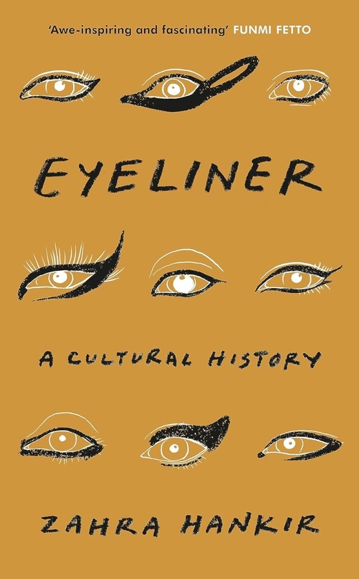Паперова книга «Eyeliner: A Cultural History», автор Захра Ханкір - фото №1