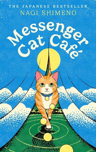Бумажная книга «Messenger Cat Café», автор Наги Шимено - фото №1