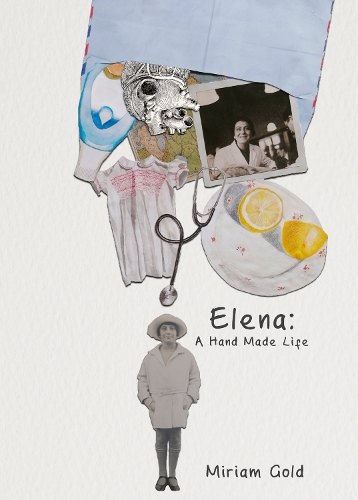 Бумажная книга «Elena: A Hand Made Life», автор Мириам Голд - фото №1