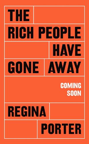 Бумажная книга «The Rich People Have Gone Away», автор Регина Портер - фото №1
