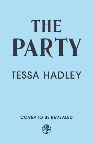 Бумажная книга «The Party», автор Тесса Хэдли - фото №1