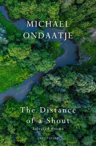 Бумажная книга «The Distance of a Shout: Selected Poems», автор Майкл Ондатйе - фото №1