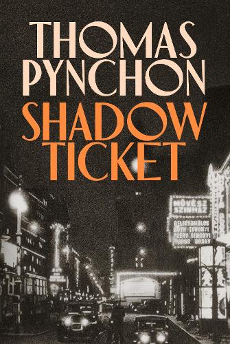 Бумажная книга «Shadow Ticket», автор Томас Пинчон - фото №1