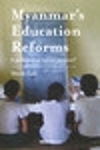 Бумажная книга «Myanmars Education Reforms: A Pathway to Social Justice?», автор Мари Лалл - фото №1