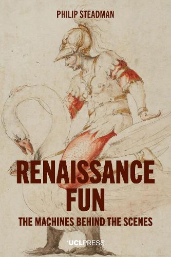 [object Object] «Renaissance Fun: The Machines Behind the Scenes», автор Філіп Стедман - фото №1
