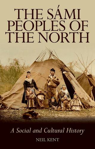 Бумажная книга «The Sami Peoples of the North: A Social and Cultural History», автор Нил Кент - фото №1